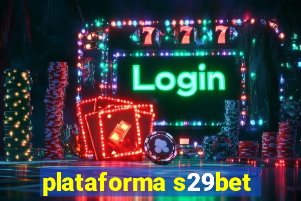 plataforma s29bet